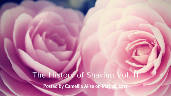 “The History of Shaving Vol. II”