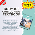 Body Ice Sculpting Training Manual, Body Ice Contouring Textbook
