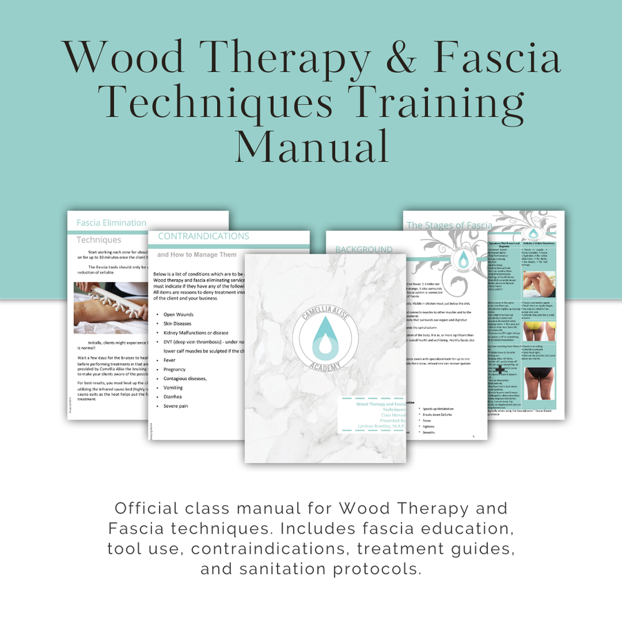 Wood Therapy & Fascia Techniques Training Manual (BootCamp Exclusive Edition)