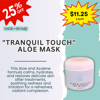 "Tranquil Touch" Aloe Mask