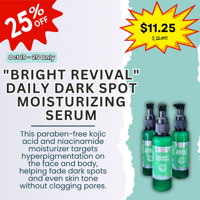 "Bright Revival" Daily Dark Spot Moisturizing Serum